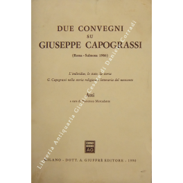 Due Convegni su Giuseppe Capograssi