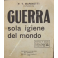 Guerra sola igiene del mondo