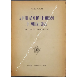 A dieci anni dal Processo di Norimberga