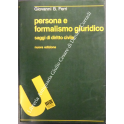 Persona e formalismo giuridico. Saggi di diritto c