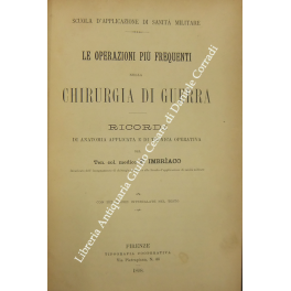 Le operazioni più frequenti nella chirurgia di guerra