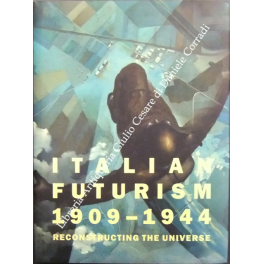 Italian Futurism 1909-1944