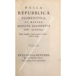 Della Repubblica Fiorentina. Libri quattro