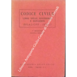 Codice civile. Libro delle successioni e donazioni