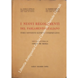 I nuovi regolamenti del parlamento italiano I nuovi regolamenti del parlamento italiano