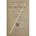 La vita del diritto nei suoi rapporti colla vita sociale.