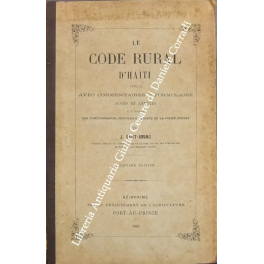 Le code rural d'Haiti Le code rural d'Haiti