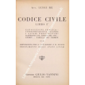 Codice civile. Libro delle successioni e donazioni