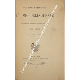 L'uomo delinquente L'uomo delinquente
