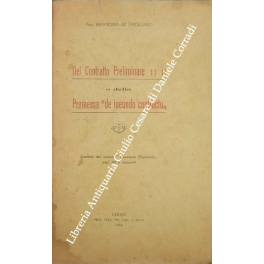 Del contratto preliminare o della promessa de ineundo contractu Del contratto preliminare o della promessa de ineundo contractu