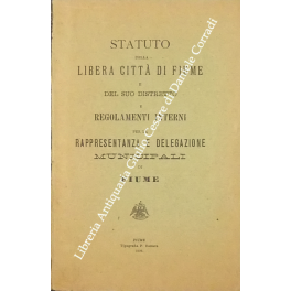 Statuto della libera città di Fiume Statuto della libera città di Fiume