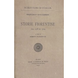 Storie fiorentine dal 1378 al 1509. A cura di Roberto Palmarocchi