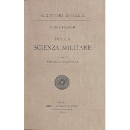 Della scienza militare. A cura di Amedeo Giannini.