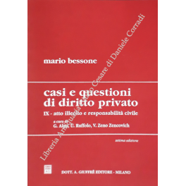 Casi e questioni di diritto privato. Vol. IX Casi e questioni di diritto privato. Vol. IX