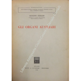 Gli organi ausiliari Gli organi ausiliari