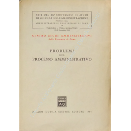 Problemi del processo amministrativo Atti del X Co Problemi del processo amministrativo Atti del X Co