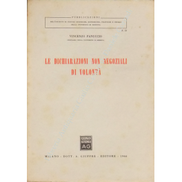 Le dichiarazioni non negoziali di volontà