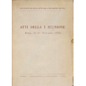Atti della I riunione. Roma, 25-27 Novembre 1954.