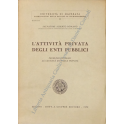 L'attività privata degli enti pubblici