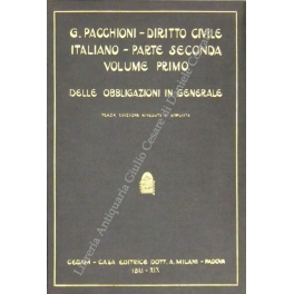 Diritto civile italiano. Parte seconda, Diritto delle obbligazioni