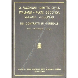 Diritto civile italiano. Parte seconda, Diritto delle obbligazioni. Vol. II - Dei contratti in generale