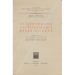 La giurisdizione costituzionale delle libertà