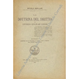 La dottrina del diritto di Goffredo Guglielmo Leibniz La dottrina del diritto di Goffredo Guglielmo Leibniz