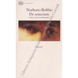 De senectute e altri scritti autobiografici