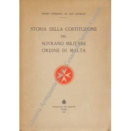 Storia della costituzione del sovrano militare Ordine di Malta