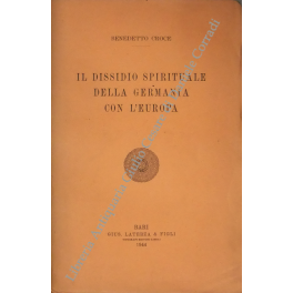 Il dissidio spirituale della Germania con l'Europa