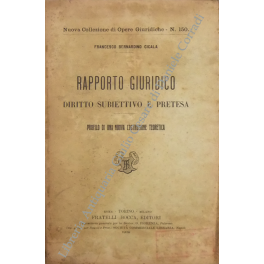 Rapporto giuridico, diritto subiettivo e pretesa