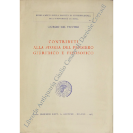 Contributi alla storia del pensiero giuridico e filosofico