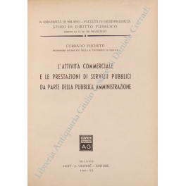 L'attività commerciale e le prestazioni di servizii pubblici