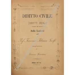 Diritto civile. (Diritti reali)