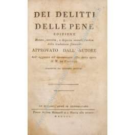 Dei delitti e delle pene Dei delitti e delle pene