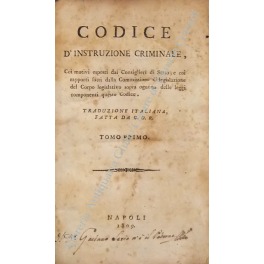 Codice d'instruzione criminale coi motivi esposti Codice d'instruzione criminale coi motivi esposti