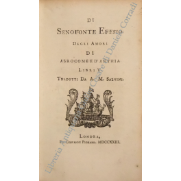 Di Senofonte Efesio degli Amori di Abrocome e d'Anthia