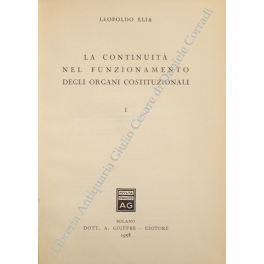 La continuità nel funzionamento degli organi costituzionali