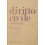 Diritto civile. Vol. IV - L'obbligazione