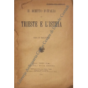 Il diritto d'Italia su Trieste e l'Istria. Documenti