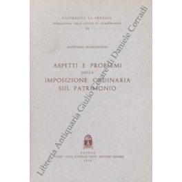 Aspetti e problemi dell'imposizione ordinaria sul patrimonio