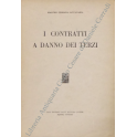I contratti a danno dei terzi