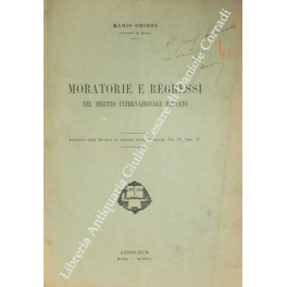 Moratorie e regressi Moratorie e regressi