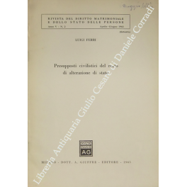 Presupposti civilistici del reato di alterazione di stato Presupposti civilistici del reato di alterazione di stato