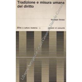 Tradizione e misura umana del diritto