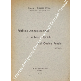 Pubblica amministrazione e pubblico ufficiale nel Codice Penale