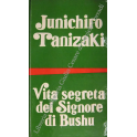 Vita segreta del Signore di Bushu