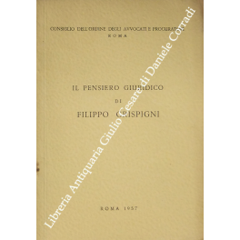 Il pensiero giuridico di Filippo Grispigni Il pensiero giuridico di Filippo Grispigni
