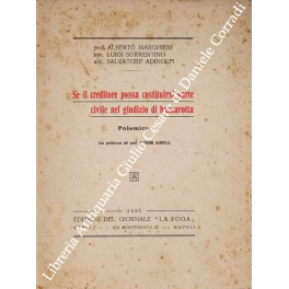 Se il creditore possa costituirsi parte civile nel giudizio di bancarotta Se il creditore possa costituirsi parte civile nel giudizio di bancarotta