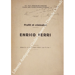 Profili di criminalisti Enrico Ferri